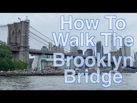 Videotitelbeeld met de tekst How To Walk The Brooklyn Bridge over een foto van de Brooklyn Bridge en de skyline van Manhattan